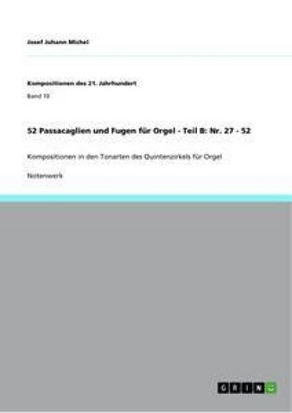 Produktbild: 52 Passacaglien und Fugen f&uuml;r Orgel - Teil B: Nr. 27 - 52