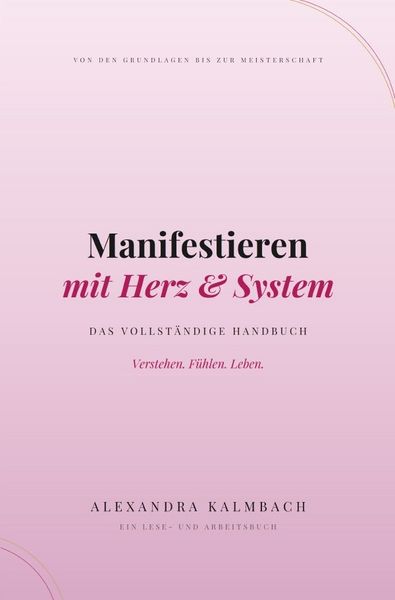 Produktbild: Manifestieren mit Herz &amp; System