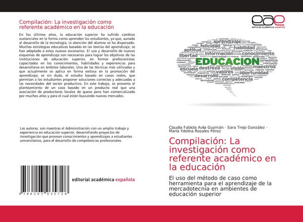 Produktbild: Compilaci&oacute;n: La investigaci&oacute;n como referente acad&eacute;mico en la educaci&oacute;n