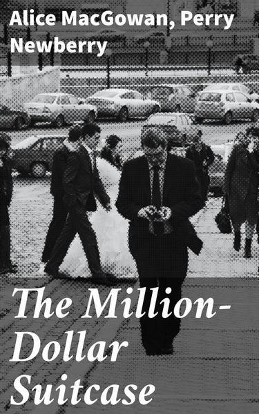 Produktbild: The Million-Dollar Suitcase