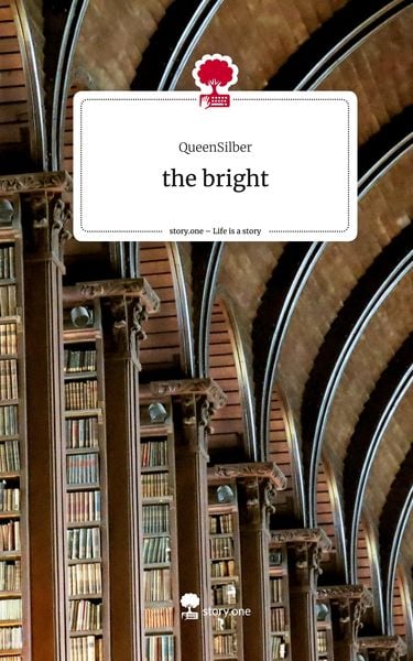 Produktbild: The bright. Life is a Story - story.one
