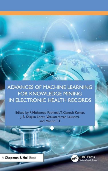Produktbild: Advances of Machine Learning for Knowledge Mining in Electronic Health Records
