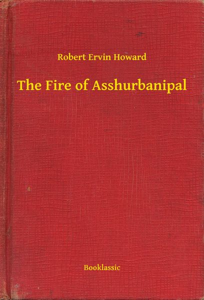 Produktbild: The Fire of Asshurbanipal