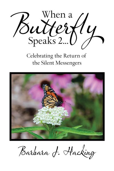 Produktbild: When a Butterfly Speaks 2 Celebrating the Return of the Silent Messengers