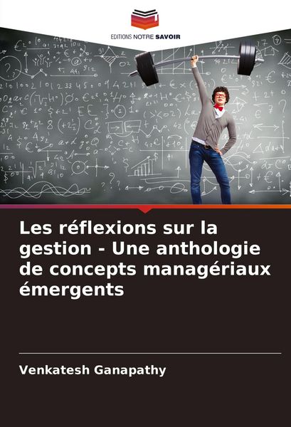 Produktbild: Les r&eacute;flexions sur la gestion - Une anthologie de concepts manag&eacute;riaux &eacute;mergents