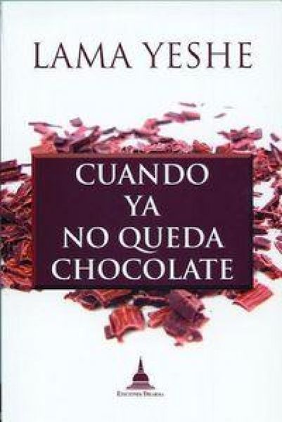 Produktbild: Cuando ya no queda m&aacute;s chocolate