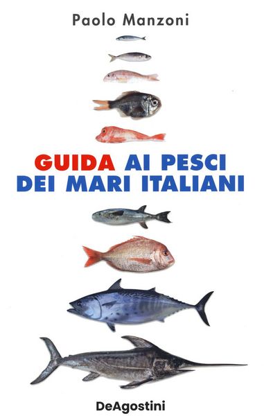 Produktbild: Guida ai pesci dei mari italiani