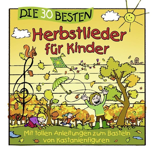 Produktbild: Die 30 besten Herbstlieder f&uuml;r Kinder