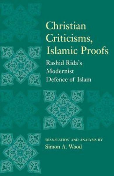 Produktbild: Christian Criticisms, Islamic Proofs