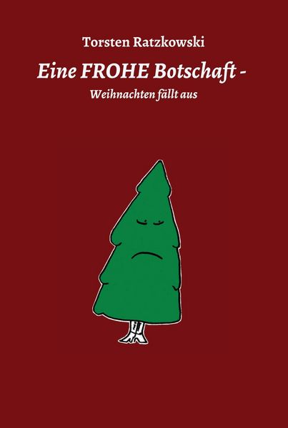 Produktbild: Eine FROHE Botschaft - Weihnachten f&auml;llt aus