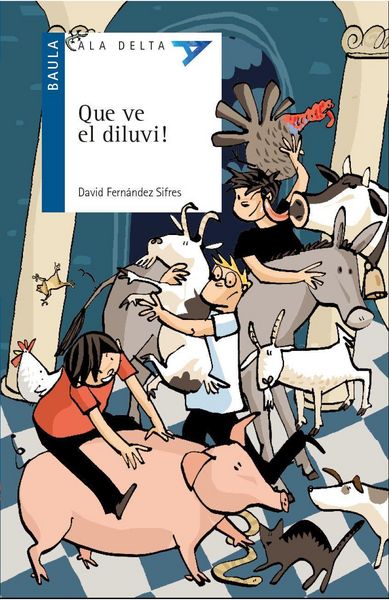 Produktbild: Que ve el diluvi!