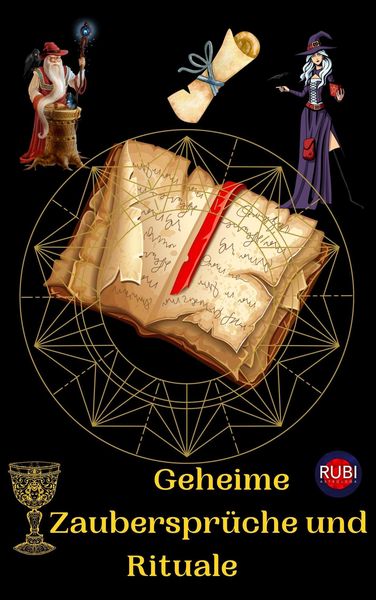 Produktbild: Geheime Zauberspr&uuml;che und Rituale