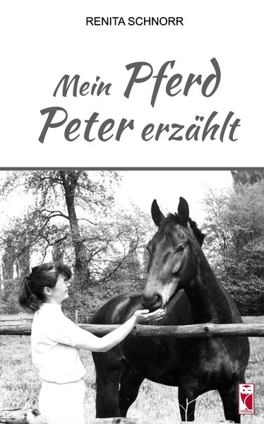 Produktbild: Mein Pferd Peter erz&auml;hlt