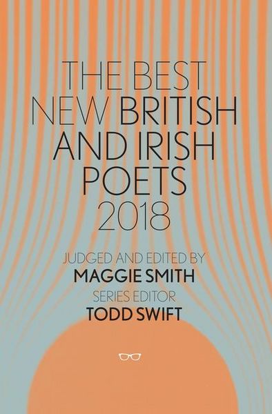 Produktbild: The Best New British & Irish Poets 2018