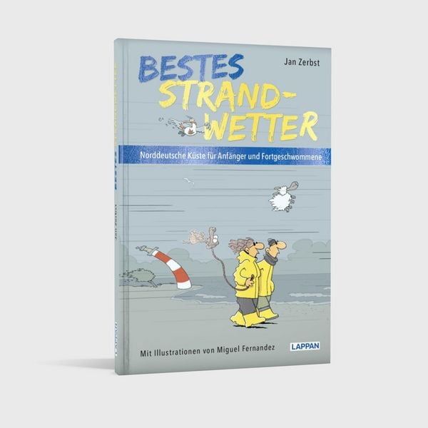 Produktbild: Bestes Strandwetter - Norddeutsche K&uuml;ste f&uuml;r Anf&auml;nger und Fortgeschwommene