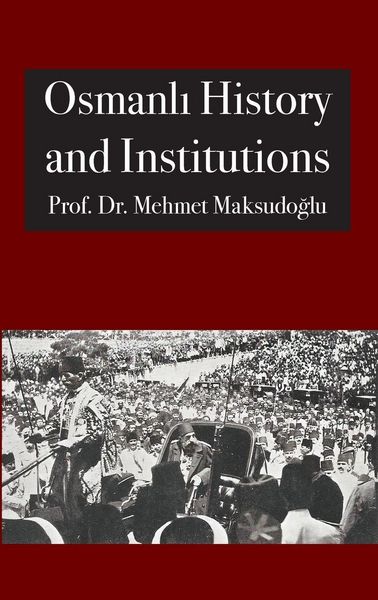 Produktbild: Osmanl&iquest; History and Institutions