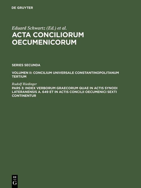 Produktbild: Index verborum Graecorum quae in actis synodi Lateranensis a. 649 et in actis concilii oecumenici sexti continentur
