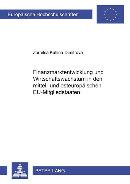 Produktbild: Finanzmarktentwicklung und Wirtschaftswachstum in den mittel- und osteuropaeischen EU-Mitgliedstaaten