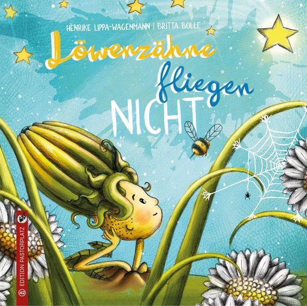Löwenzähne fliegen nicht, Gebundene Ausgabe von Henrike Lippa-Wagenmann, Edition Pastorplatz, 9783943833423