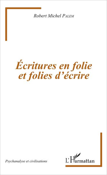 Produktbild: Ecritures en folie et folies d'ecriture