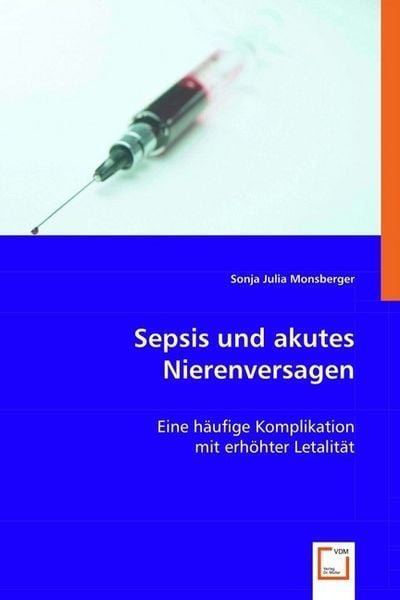 Produktbild: Monsberger, S: Sepsis und akutes Nierenversagen