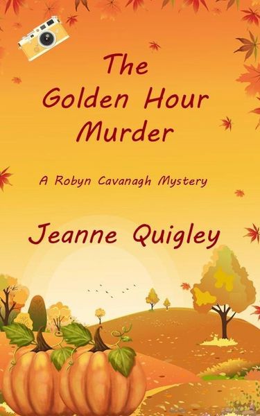 Produktbild: The Golden Hour Murder (Robyn Cavanagh Mysteries, #2)