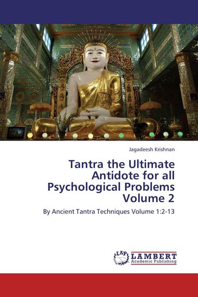 Produktbild: Tantra the Ultimate Antidote for all Psychological Problems Volume 2