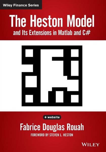 Produktbild: The Heston Model and its Extensions in Matlab and C#