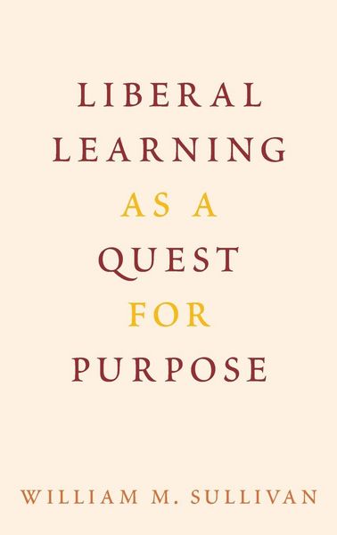 Produktbild: Liberal Learning as a Quest for Purpose
