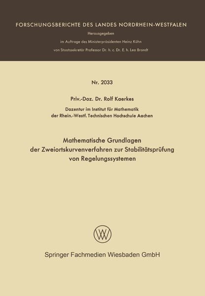 Produktbild: Mathematische Grundlagen der Zweiortskurvenverfahren zur Stabilit&auml;tspr&uuml;fung von Regelungssystemen