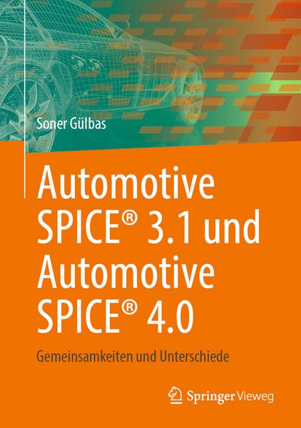 Produktbild: Automotive SPICE&reg; 3.1 und Automotive SPICE&reg; 4.0
