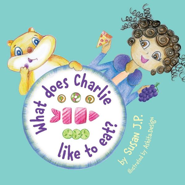Produktbild: What Does Charlie Like to Eat?
