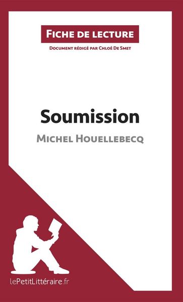 Produktbild: Soumission de Michel Houellebecq (Fiche de lecture)