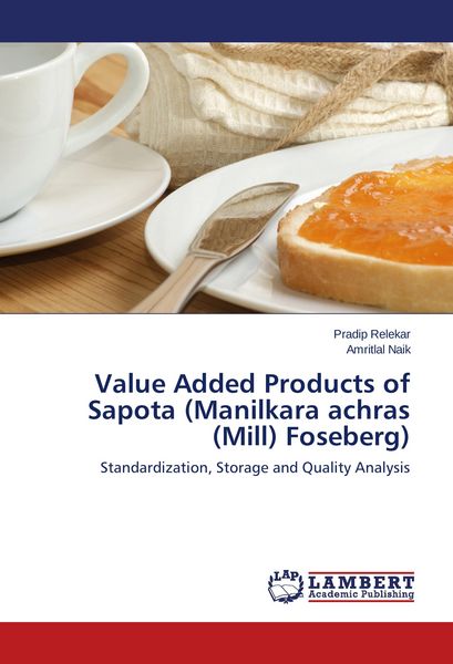 Produktbild: Value Added Products of Sapota (Manilkara achras (Mill) Foseberg)