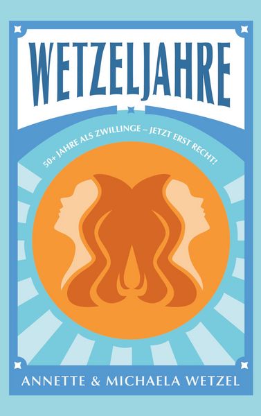 Produktbild: Wetzeljahre