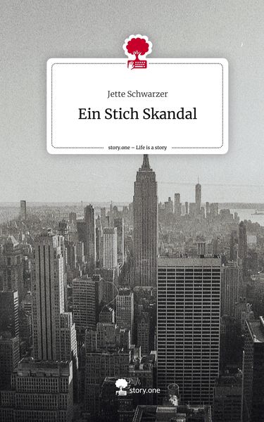 Produktbild: Ein Stich Skandal. Life is a Story - story.one