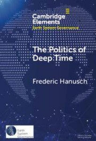 Produktbild: The Politics of Deep Time