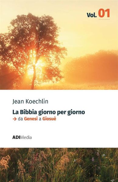 Produktbild: La Bibbia Giorno per Giorno - Volume 1