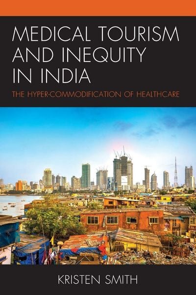 Produktbild: Medical Tourism and Inequity in India