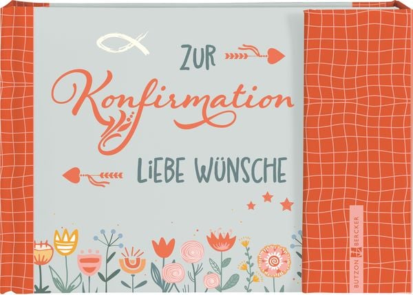 Zur Konfirmation liebe Wünsche, Gebundene Ausgabe von , Butzon & Bercker, 9783766636409