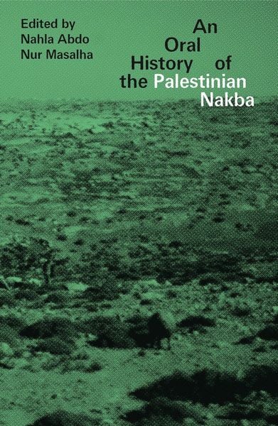 Produktbild: An Oral History of the Palestinian Nakba