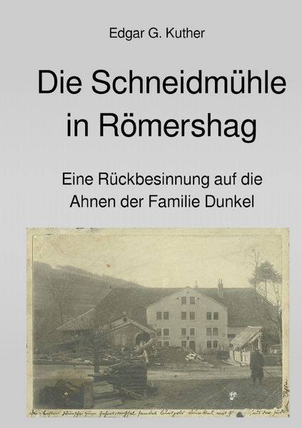 Produktbild: Die Schneidm&uuml;hle in R&ouml;mershag