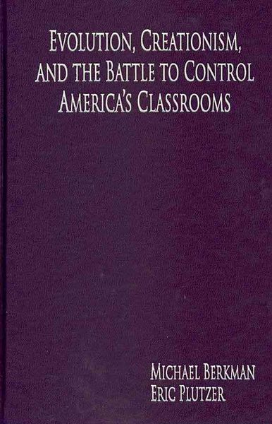 Produktbild: Evolution, Creationism, and the Battle to Control America's Classrooms