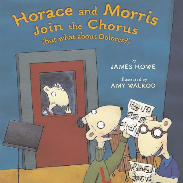 Produktbild: Horace and Morris Join the Chorus (But What about Dolores?)