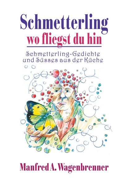 Produktbild: Schmetterling wo fliegst du hin