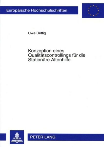 Produktbild: Konzeption eines Qualit&auml;tscontrollings f&uuml;r die Station&auml;re Altenhilfe