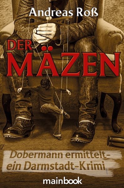 Der Mäzen, Taschenbuch von Andreas Ross, Mainbook