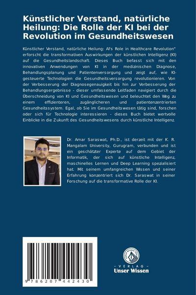 Produktbild: K&uuml;nstlicher Verstand, nat&uuml;rliche Heilung: Die Rolle der KI bei der Revolution im Gesundheitswesen