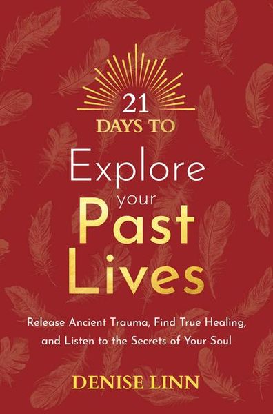 Produktbild: 21 Days to Explore Your Past Lives
