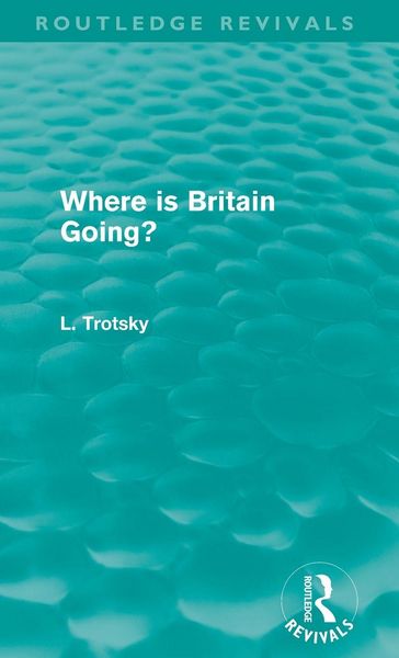 Produktbild: Where is Britain Going? (Routledge Revivals)